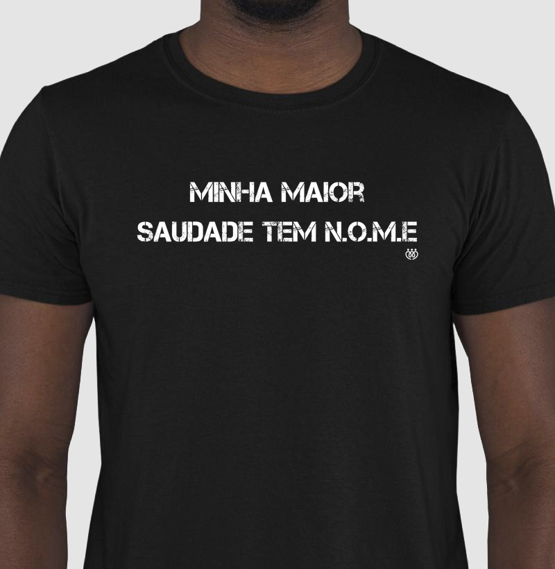 Minha maior saudade tem nome