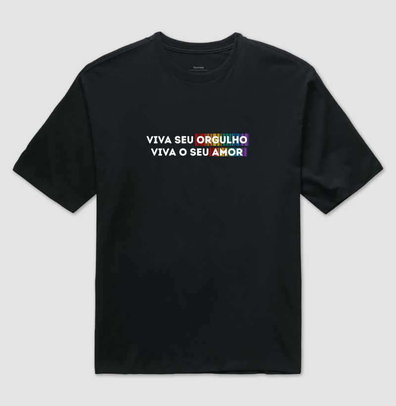 VIVA SEU ORGULHO, VIVA O SEU AMOR