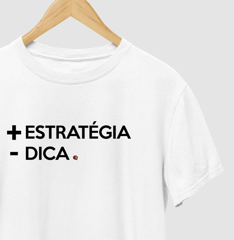 TID Mais Estratégia Menos Dica - Camiseta