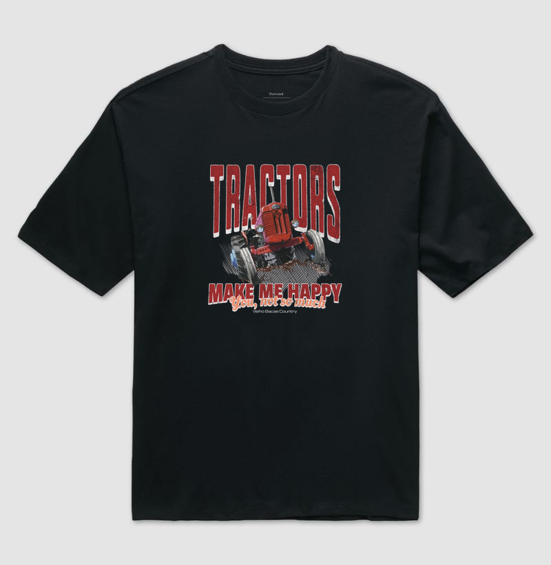 Tratores me fazem Feliz - Camiseta Oversized