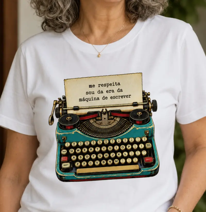 Me Respeita Sou da Era da Máquina de Escrever – Estampa Vintage Nostálgica