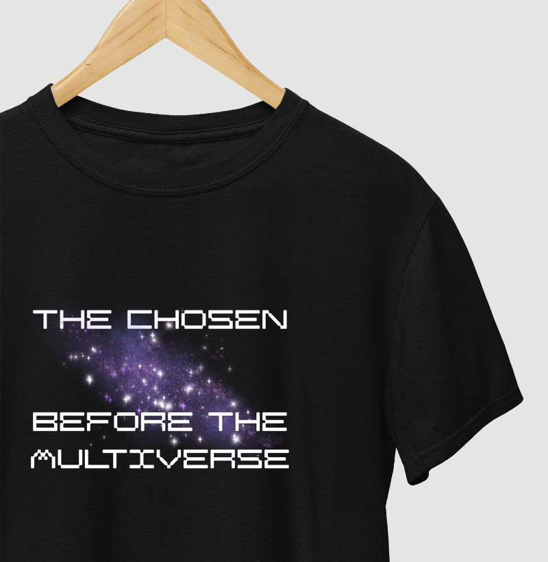The Chosen Before the Multiverse