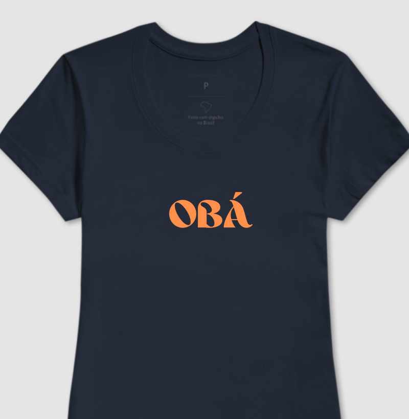 Camiseta Feminina de Algodão Obá - Conecte-se com a Força da Guerreira
