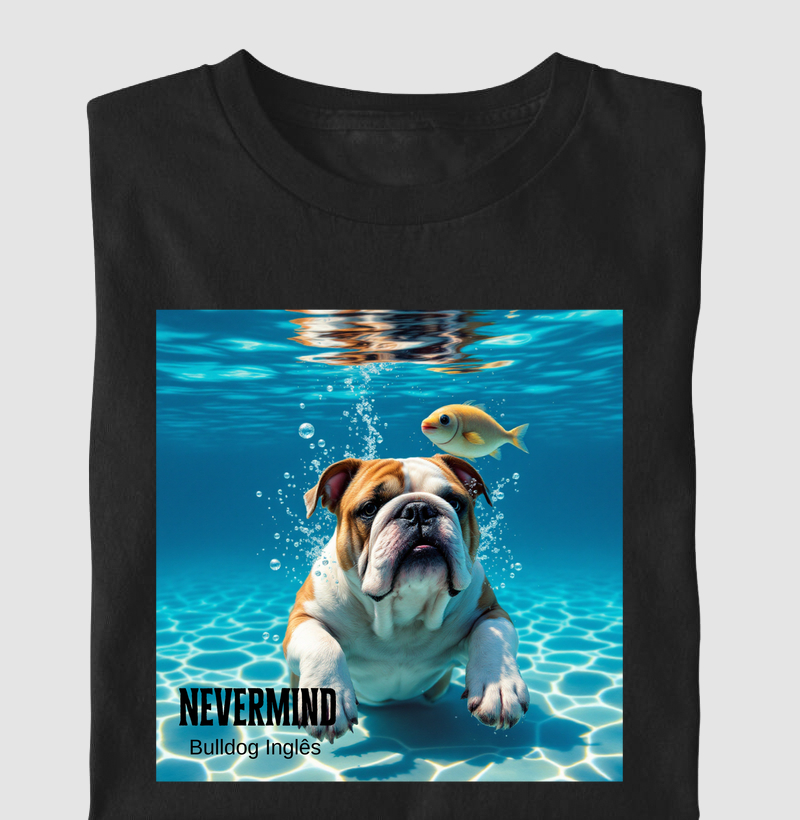 Nevermind - Bulldog Inglês
