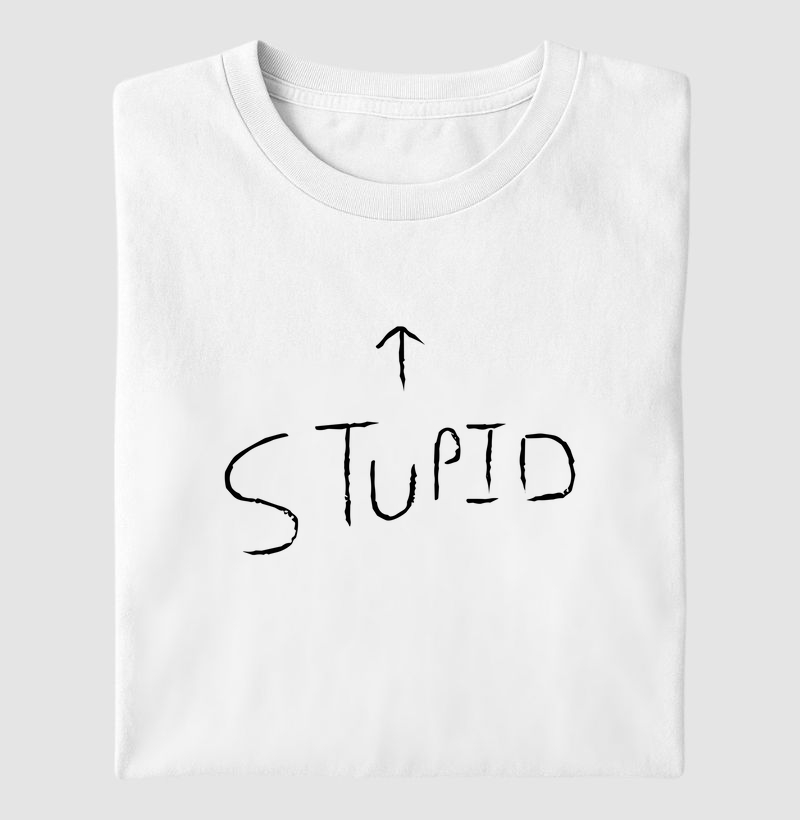 STUPID