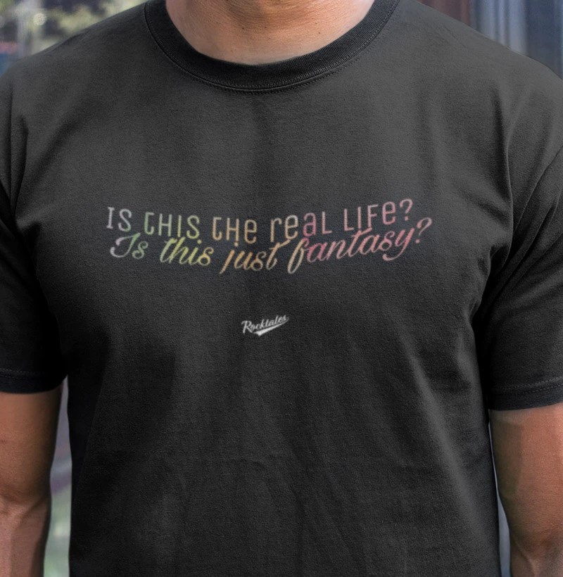 Real Life or Fantasy?