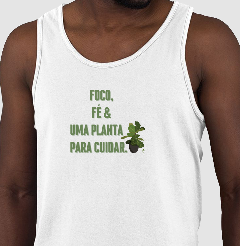 Foco, fé e uma planta para cuidar