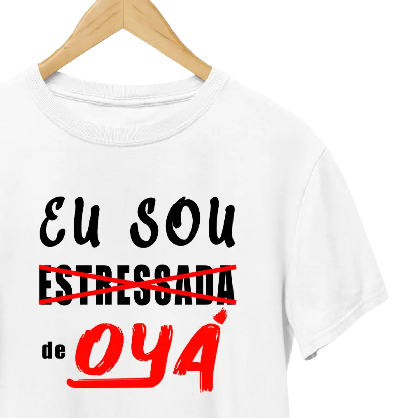 ESTRESSADA DE OYÁ