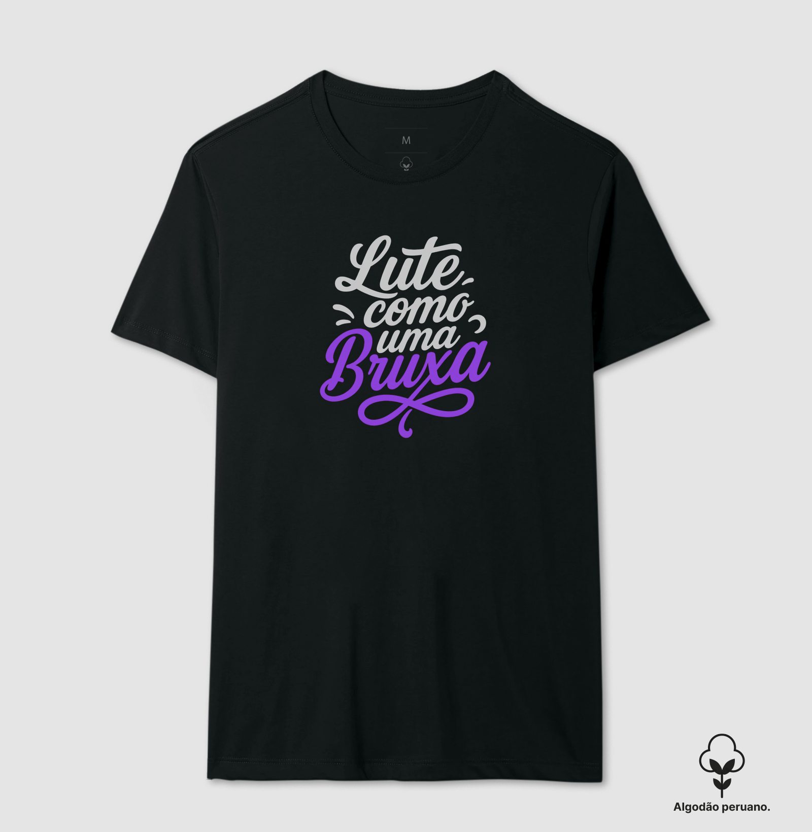 Camiseta Lute como uma bruxa