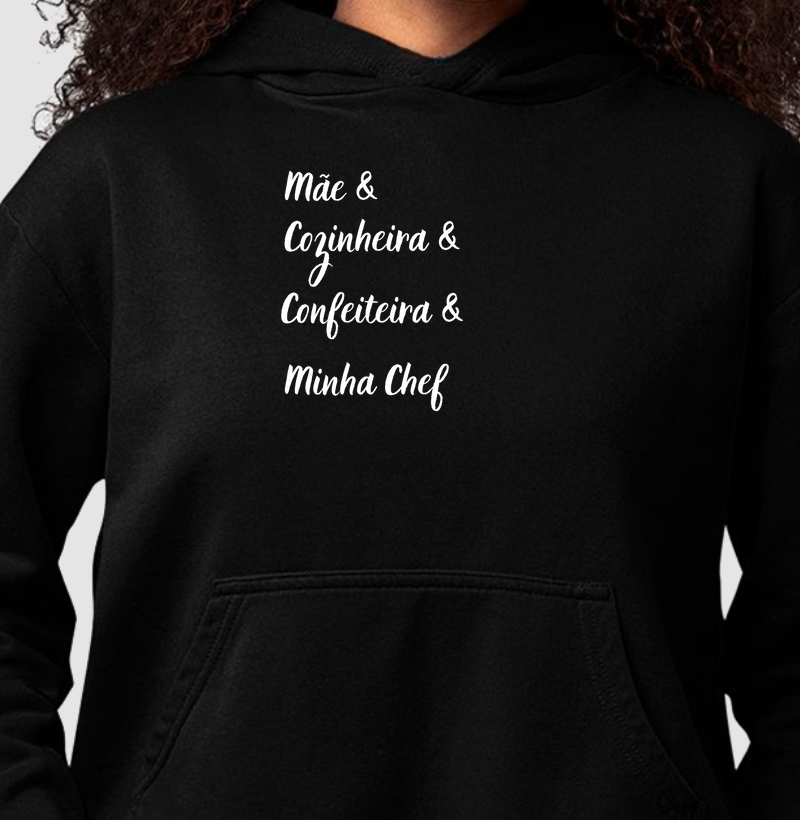 Mãe & Cozinheira & Confeiteira & Minha Chef