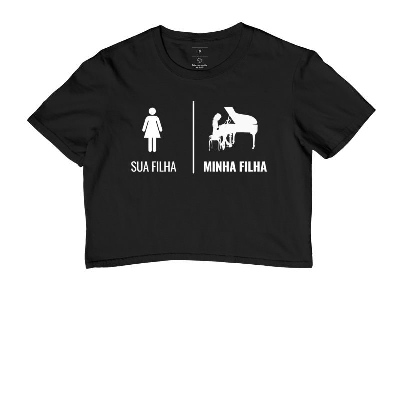 Minha Filha, Sua Filha Pianista