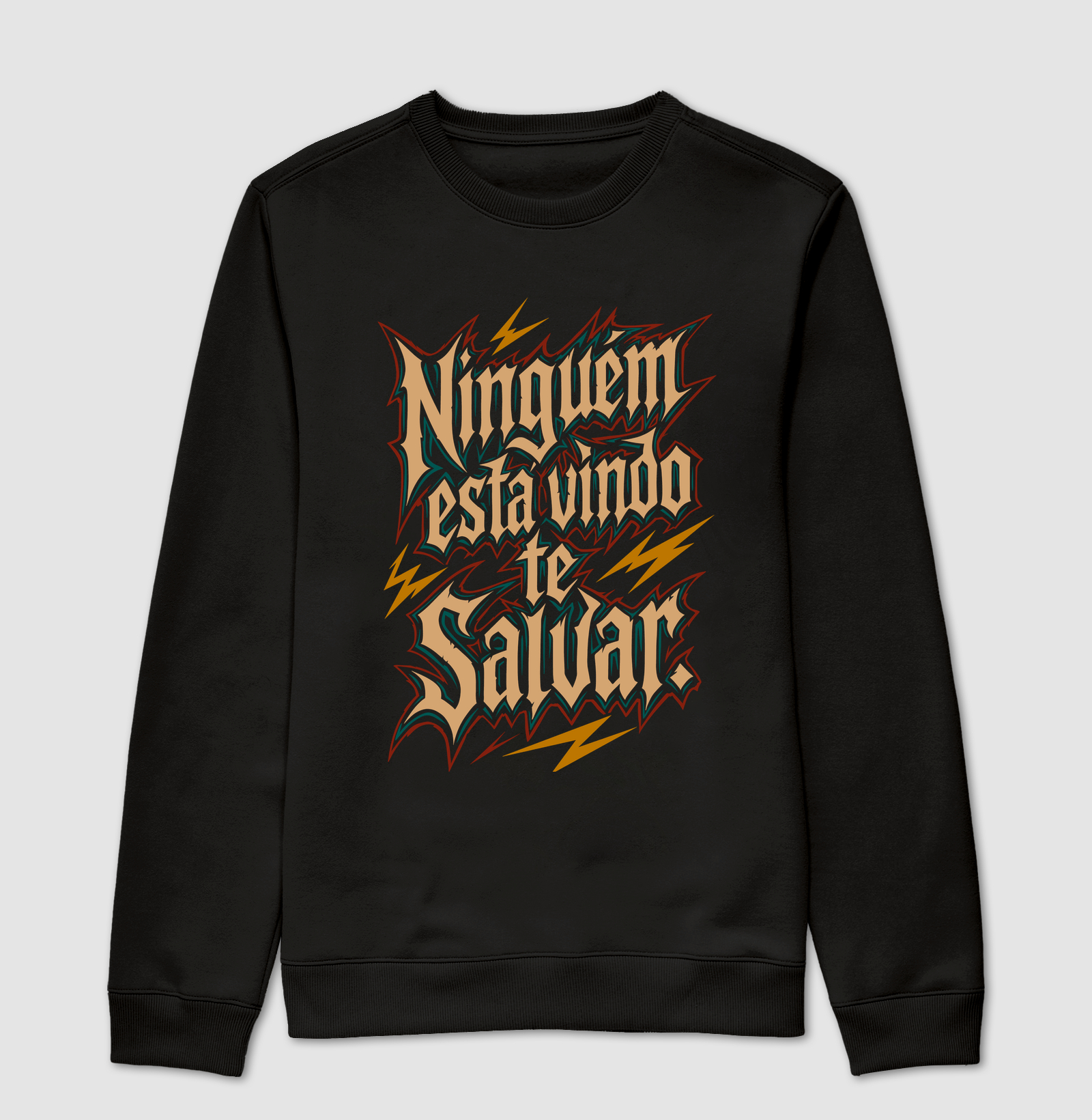 Ninguém está vindo te salvar. ⚡