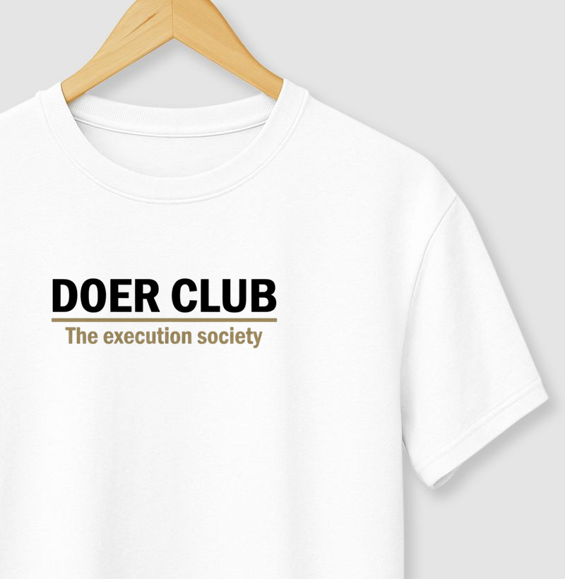 DOER CLUB | The execution society