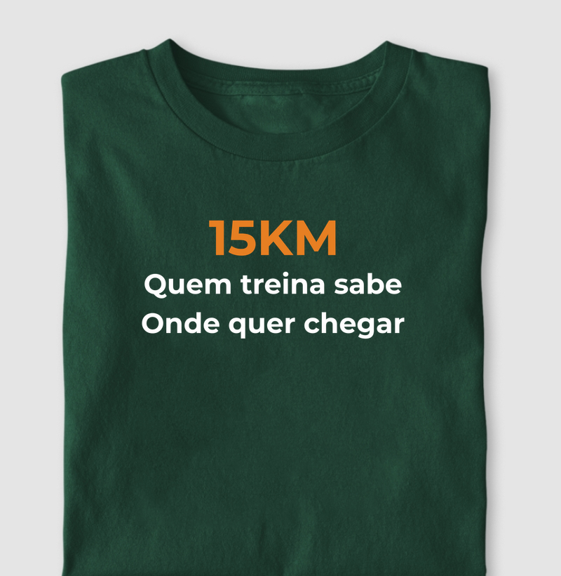 15KM - Quem treina sabe onde quer chegar