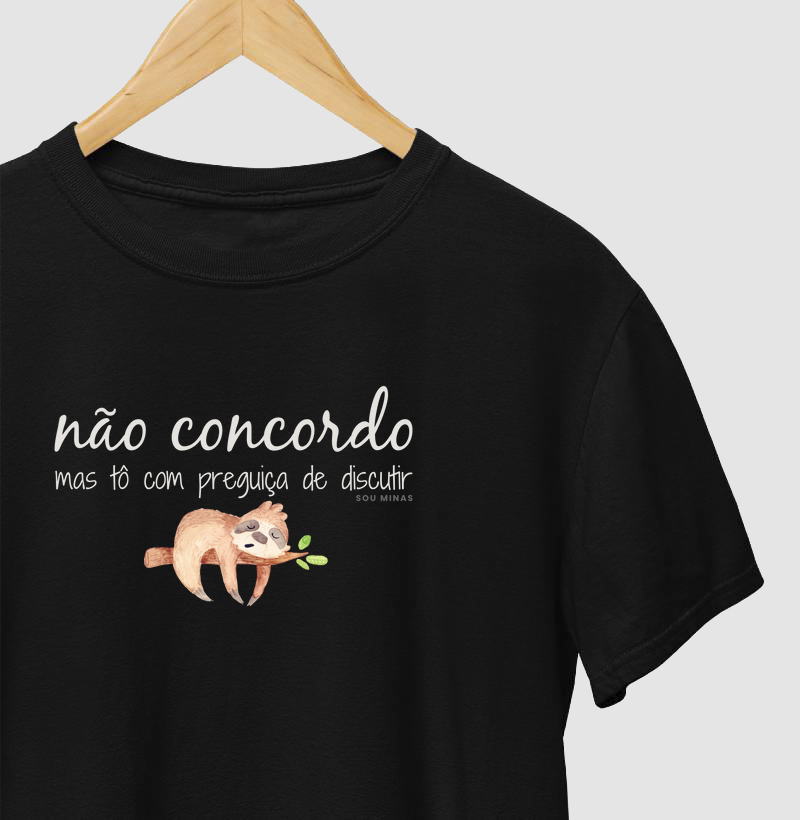 Camiseta Tô com Preguiça de Discutir | Paz Acima de Tudo