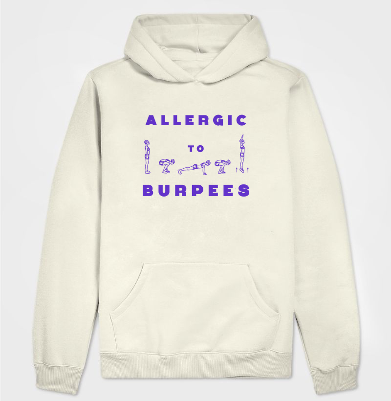 Allergic to Burpees
