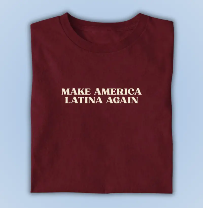 make america latina again II