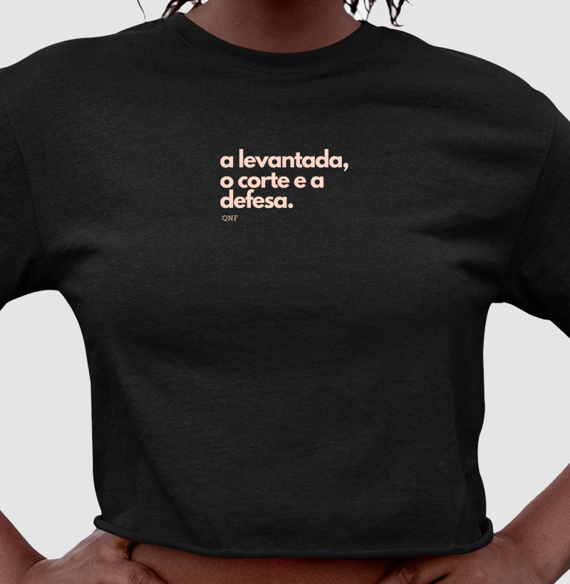 Levanta, corta e defende!