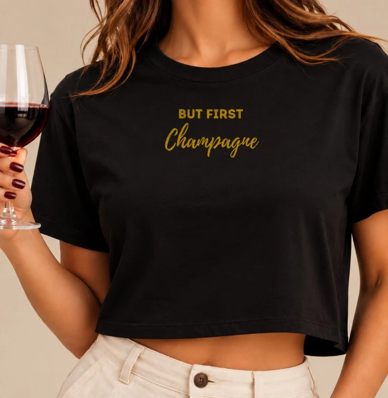Camiseta But First Champagne - Cropped