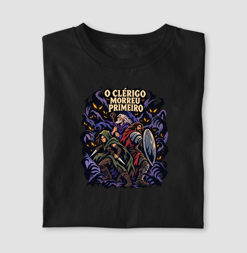 O CLÉRIGO MORREU PRIMEIRO - Camiseta