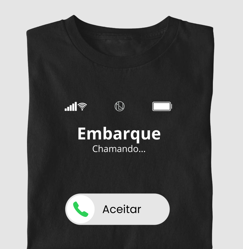Camiseta Embarque Chamando...