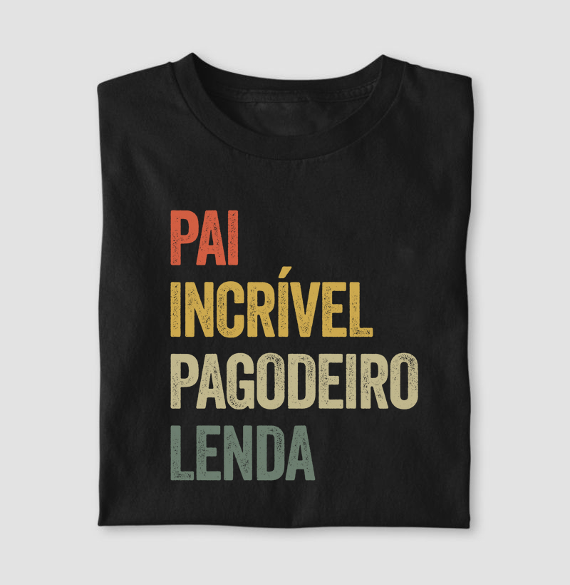 Pai, Incrível, Pagodeiro, Lenda