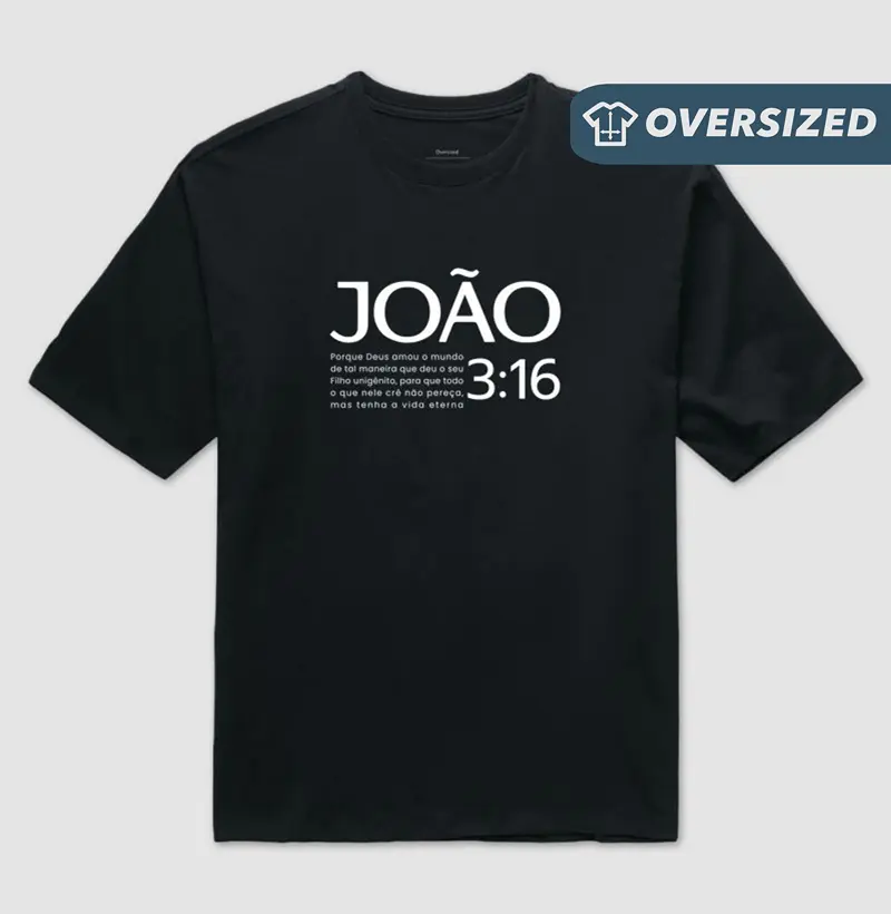 Camiseta Oversized João 3:16