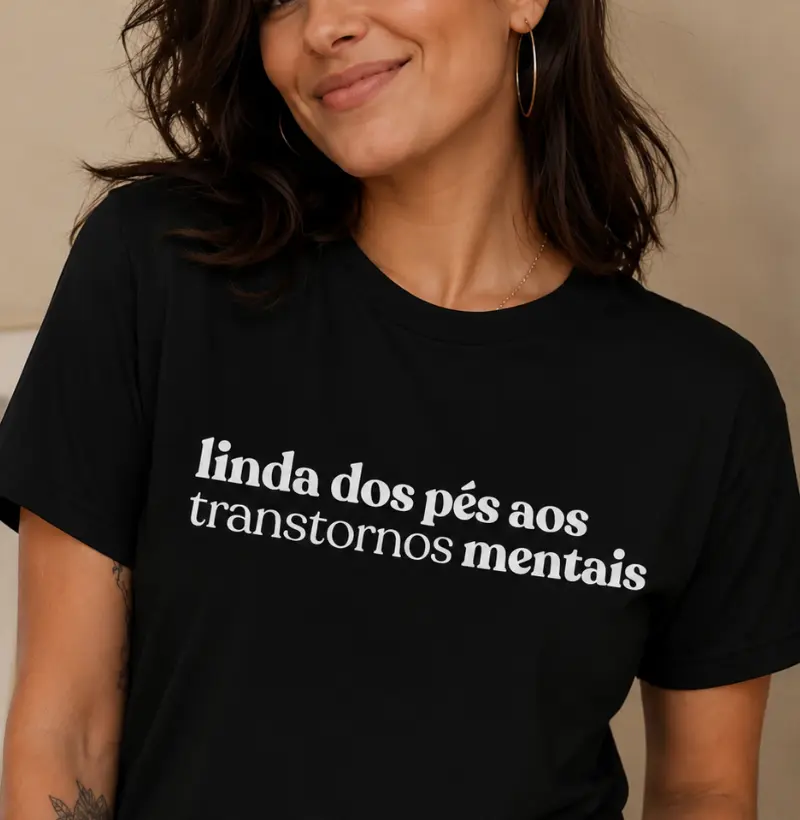 Lindas dos Pés aos Transtornos Mentais