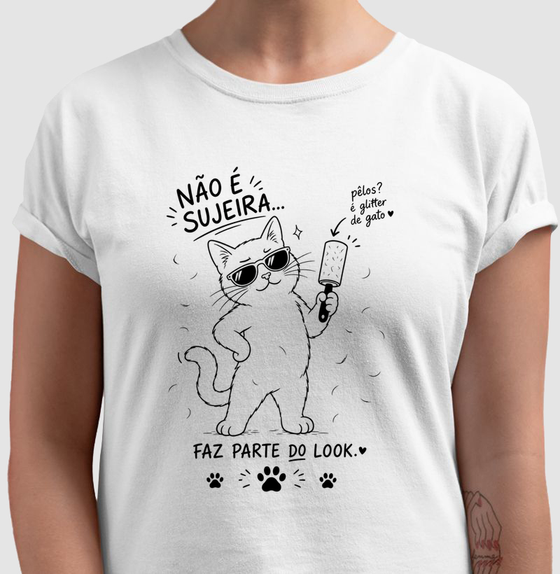 Não é Sujeira, Faz Parte do Look