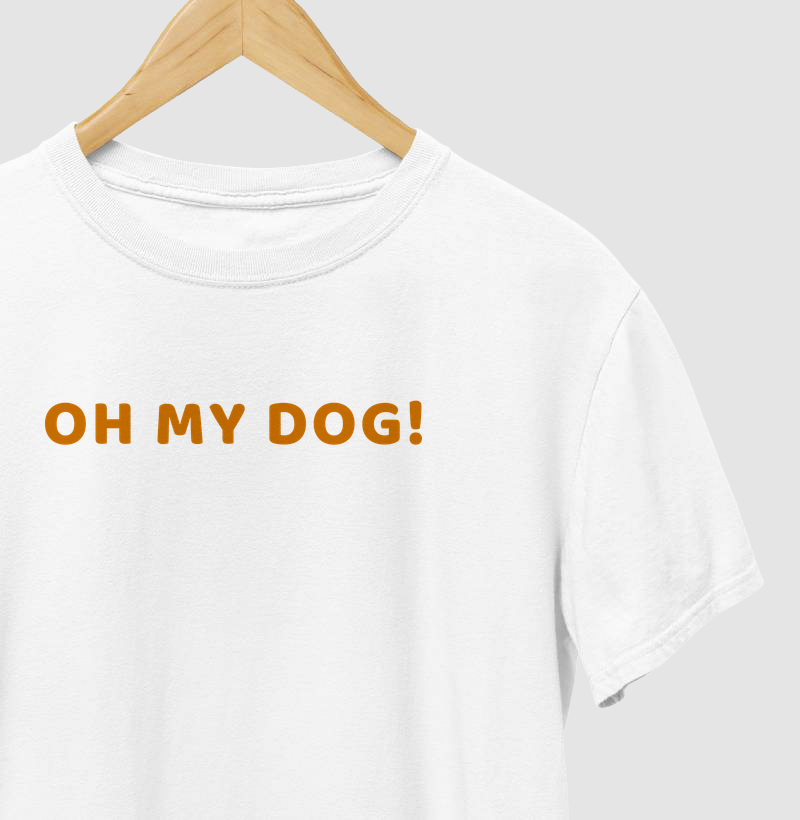 Oh my dog!