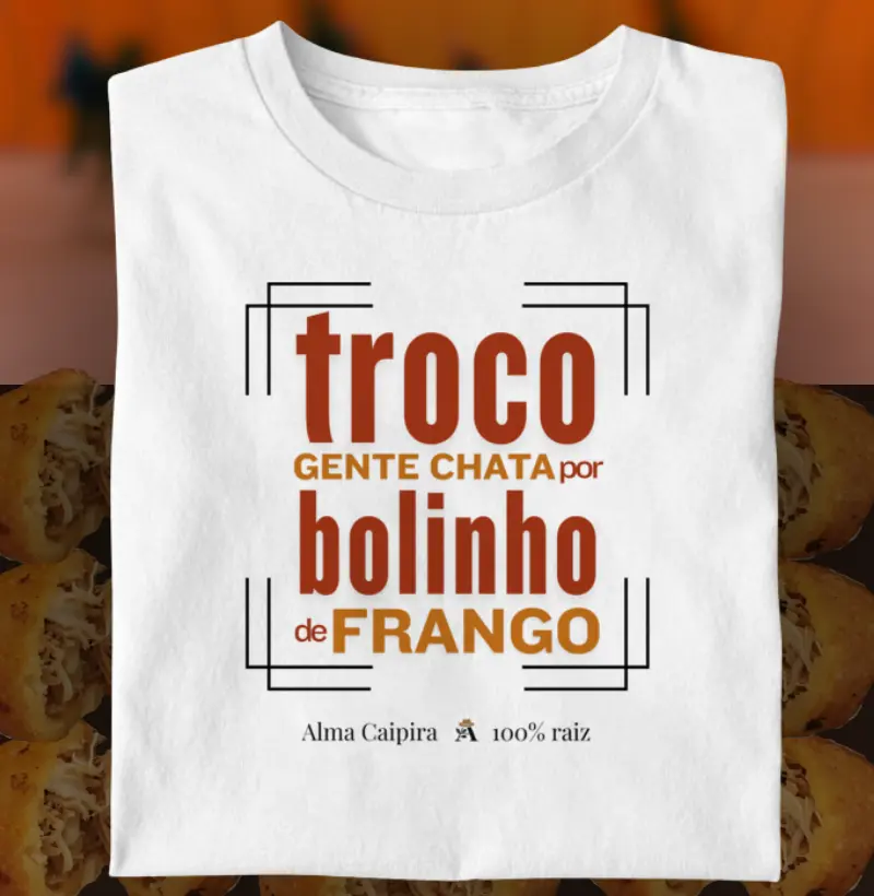 Troco gente chata por bolinho de frango