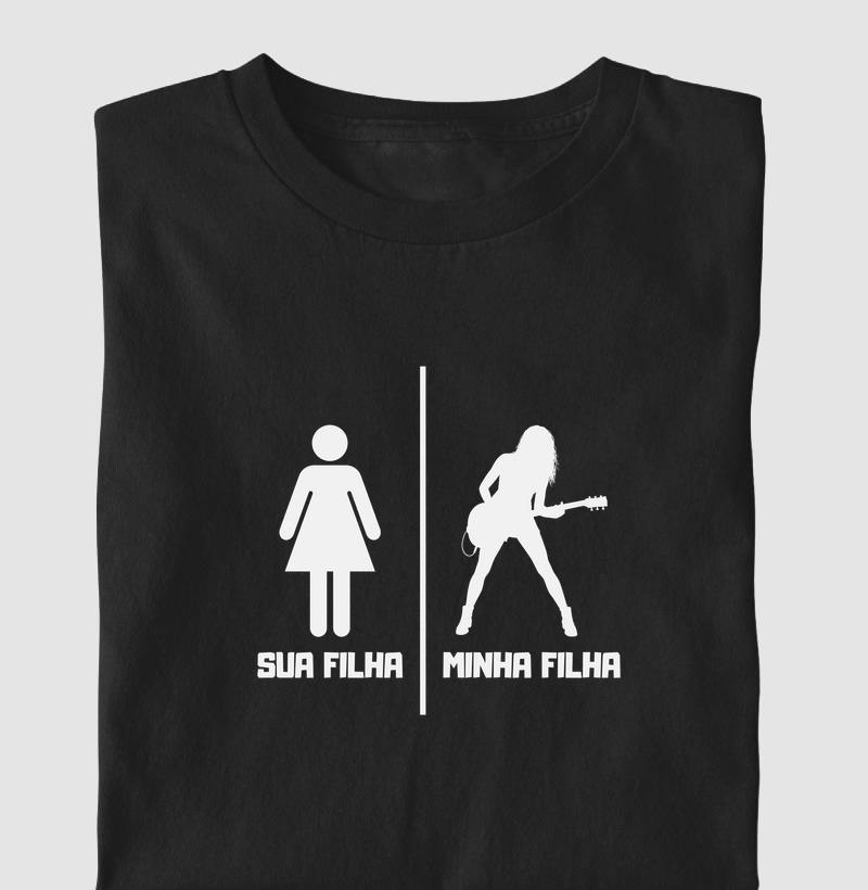 SUA FILHA MINHA FILHA GUITARRA