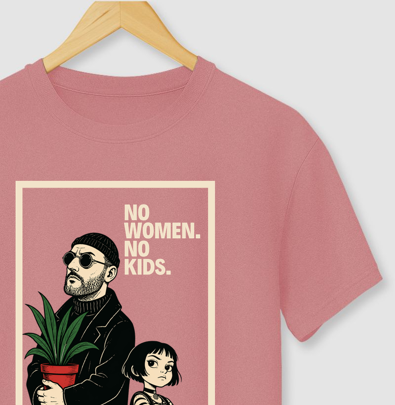 No Women. No Kids.