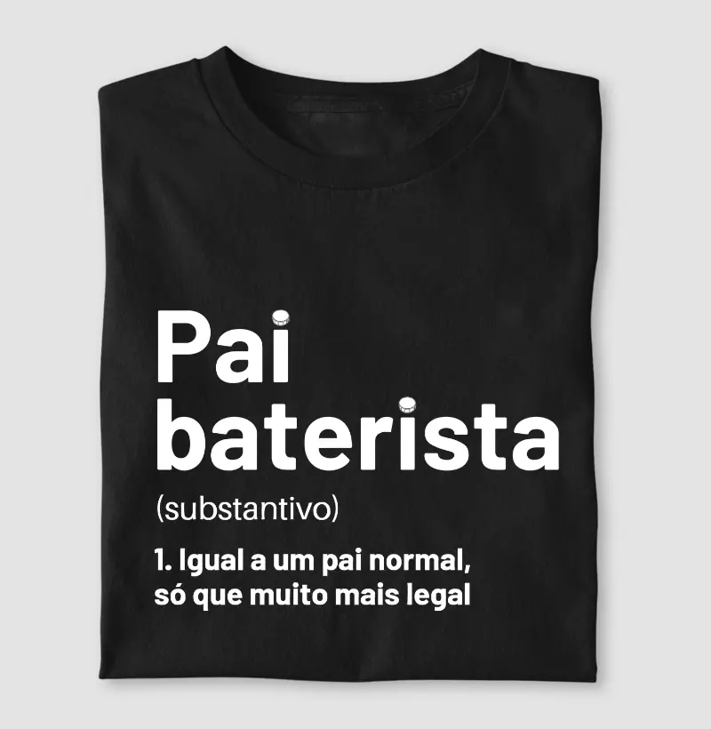 Pai Baterista (Definição)
