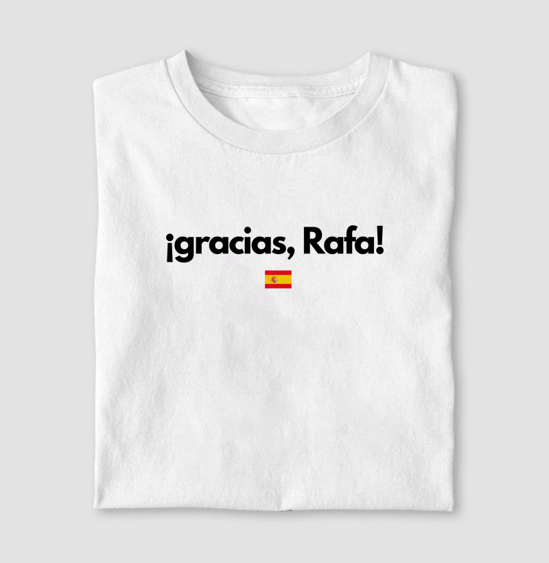 Camiseta Gracias Rafa