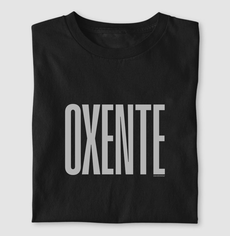 Camiseta "OXENTE"