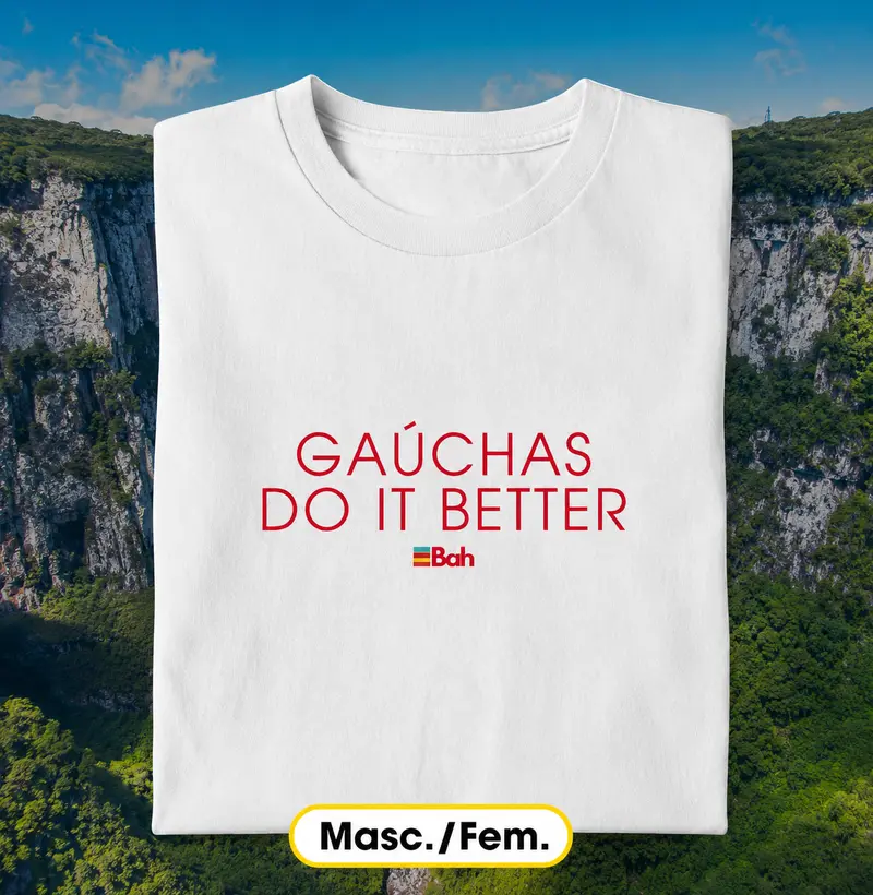 Gaúchas do it better