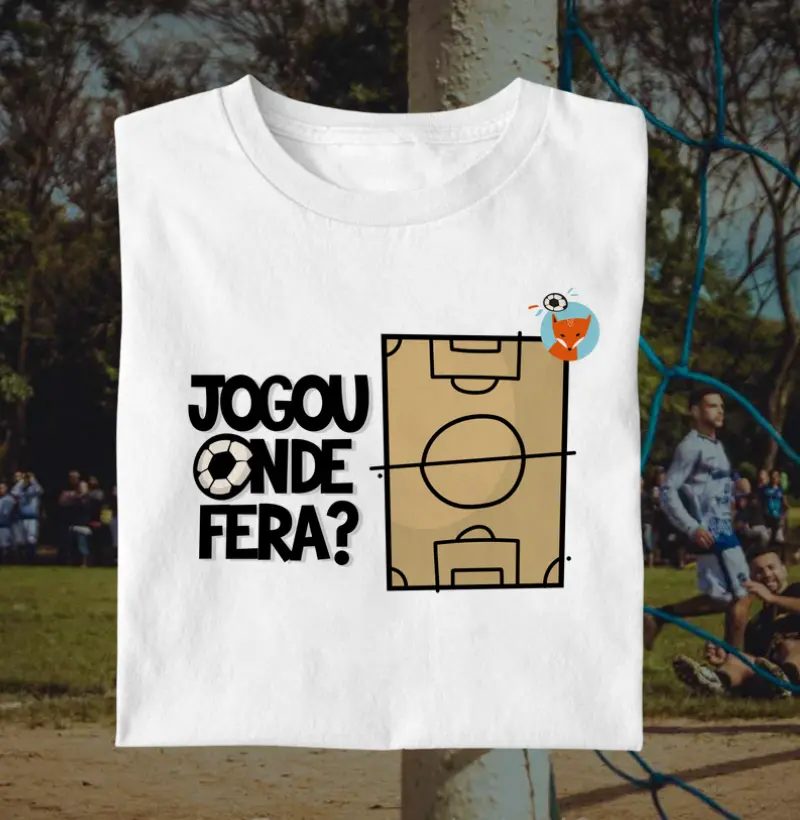 JOGOU ONDE FERA?