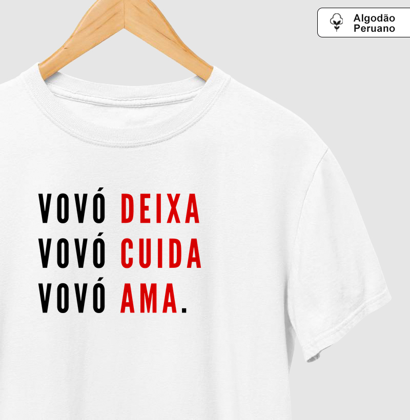 Vovó Deixa, Vovó Cuida, Vovó Ama.