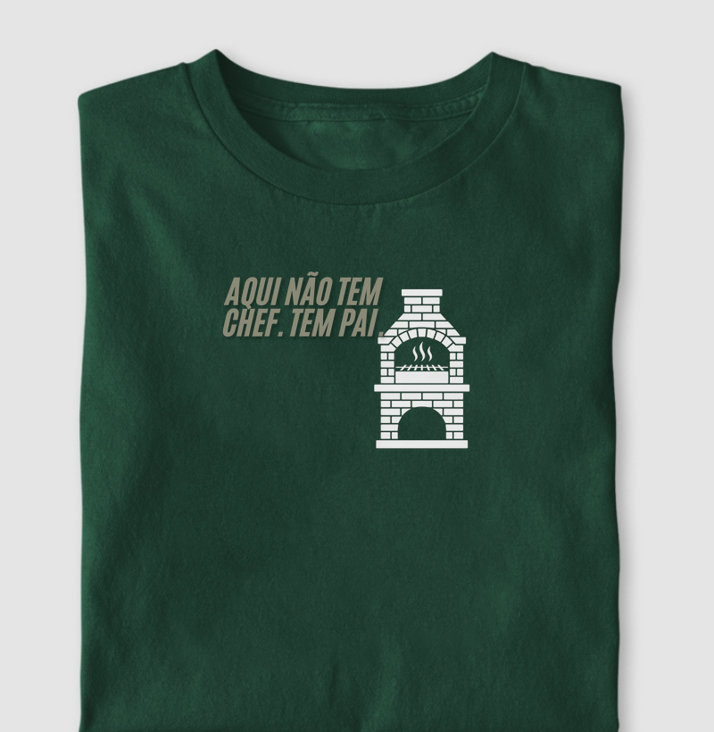 Aqui não tem Chef. Tem Pai.