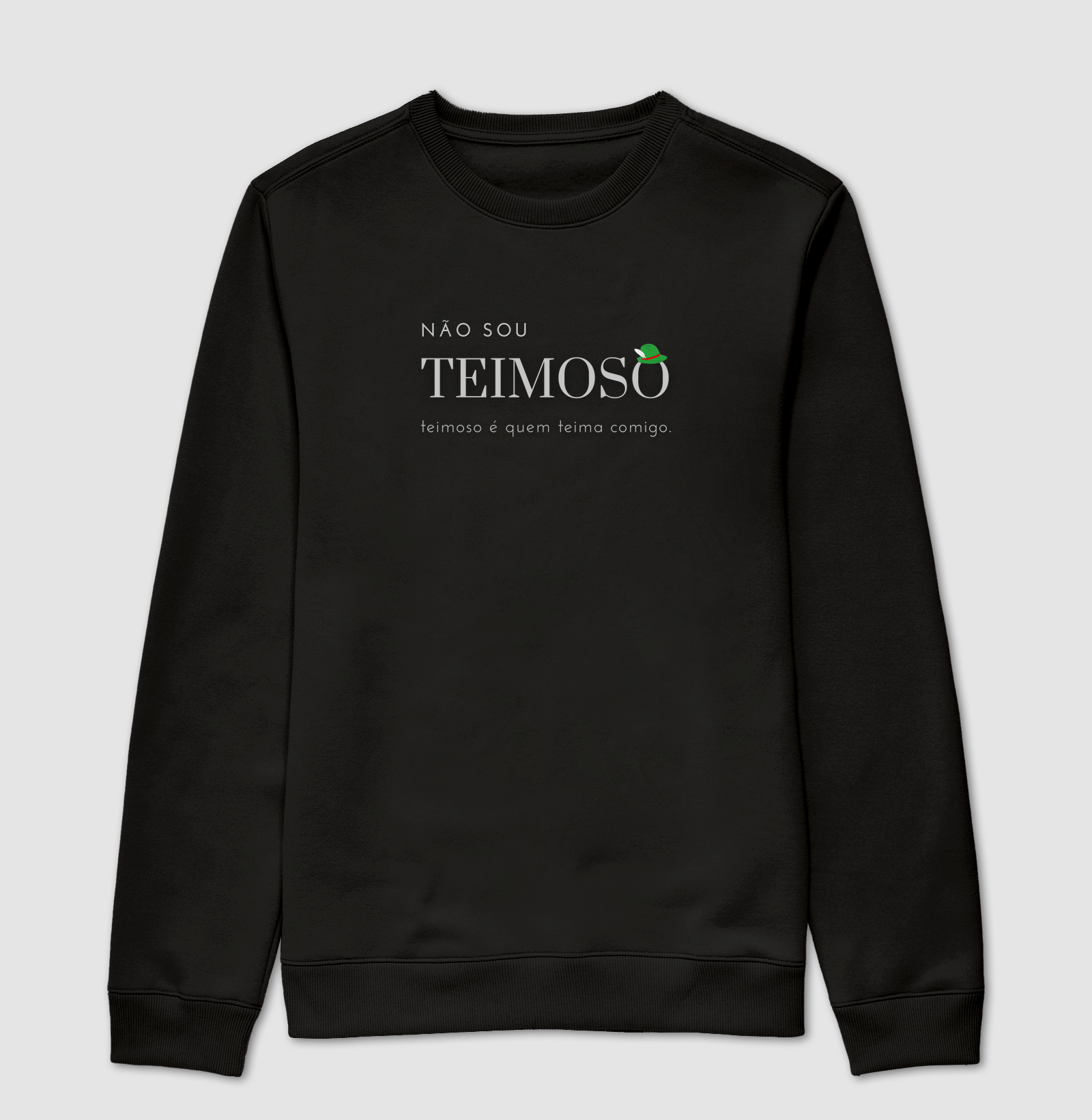 Teimoso é quem teima comigo