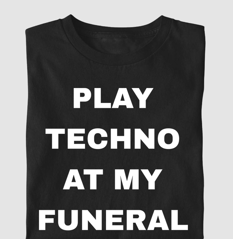 Techno para Sempre! - Camiseta