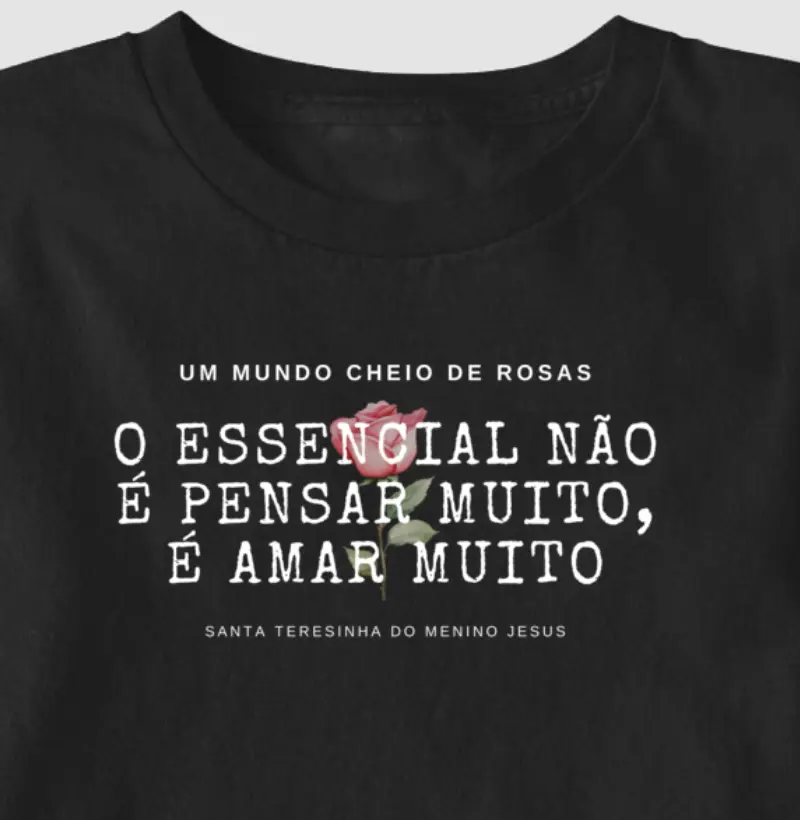 O ESSENCIAL É AMAR - SANTA TERESINHA