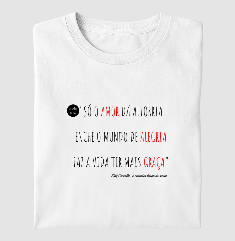 Só o amor dá alforria