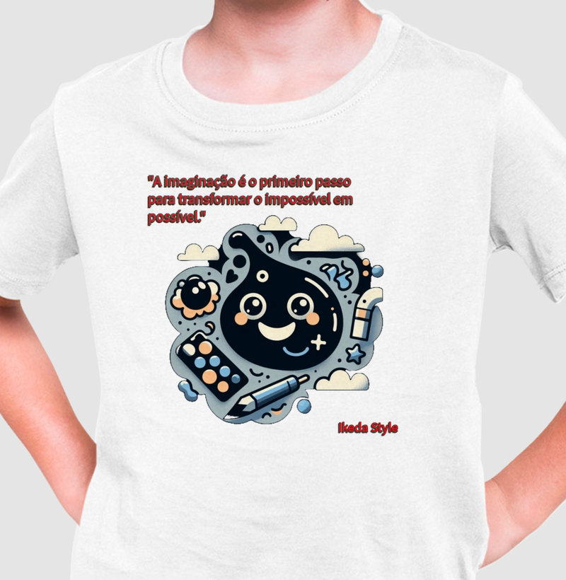 Imaginação é tudo