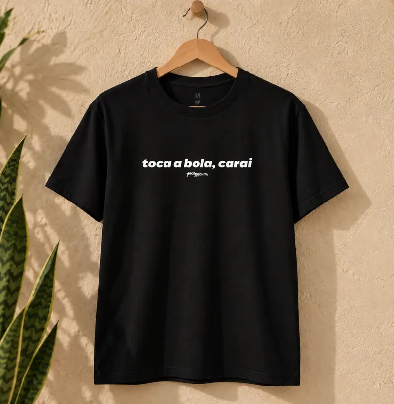 toca a bola, carai