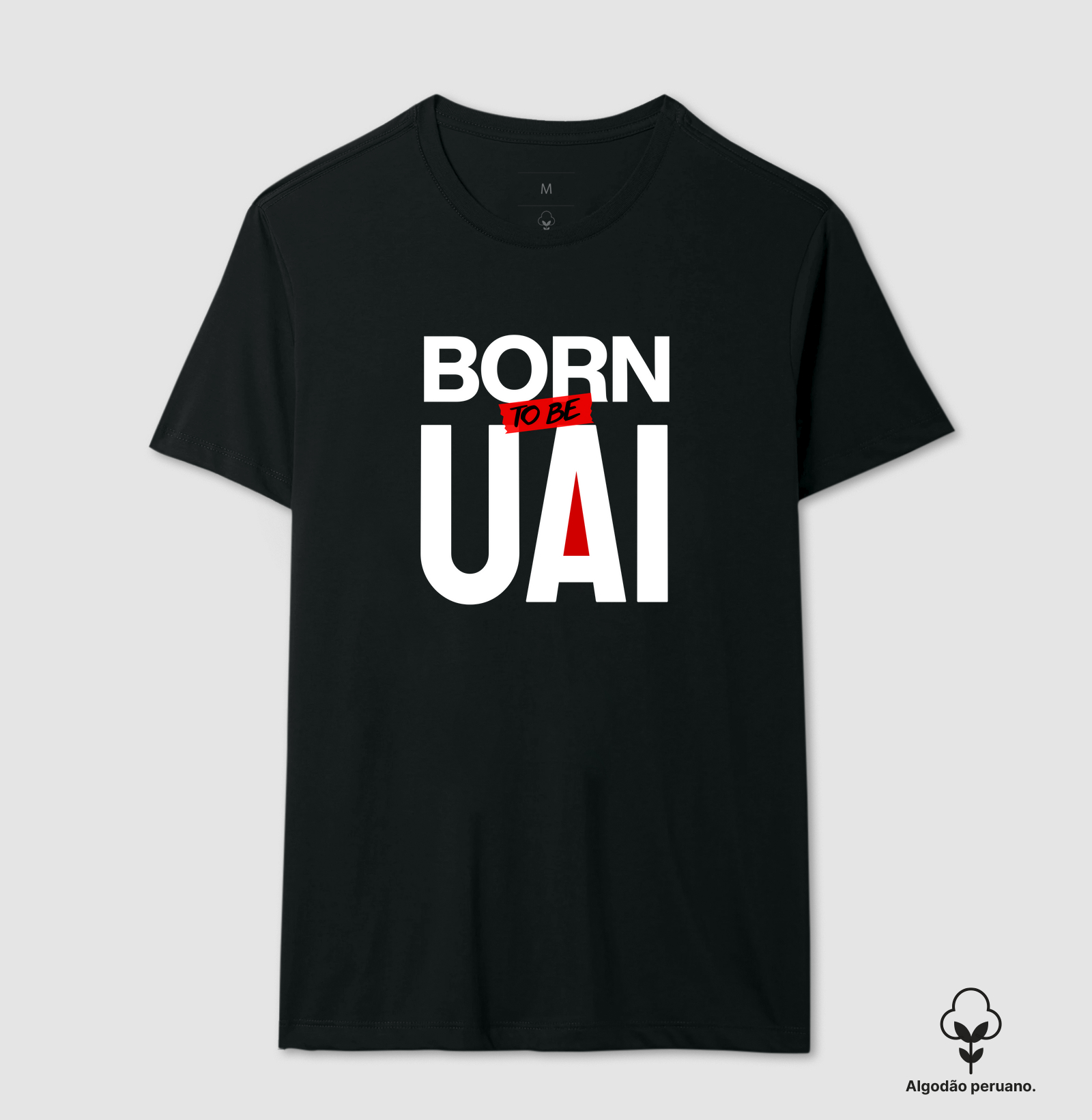 Born to be Uai