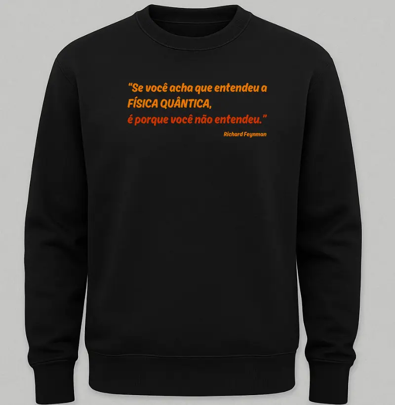 Entendeu física quântica?