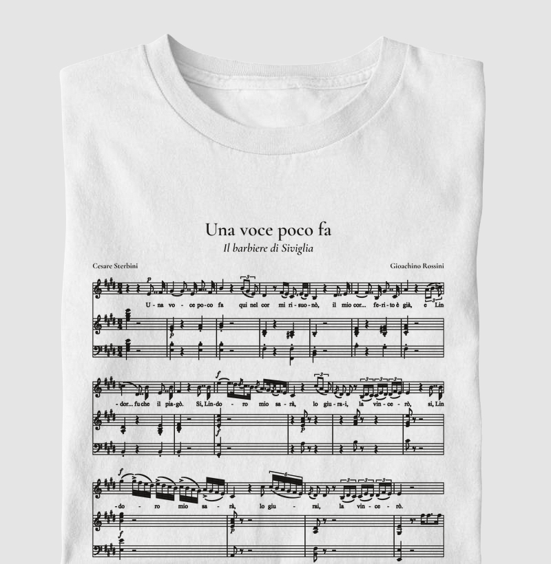 Una voce poco fa - Il barbiere di Siviglia | Camiseta de Ópera