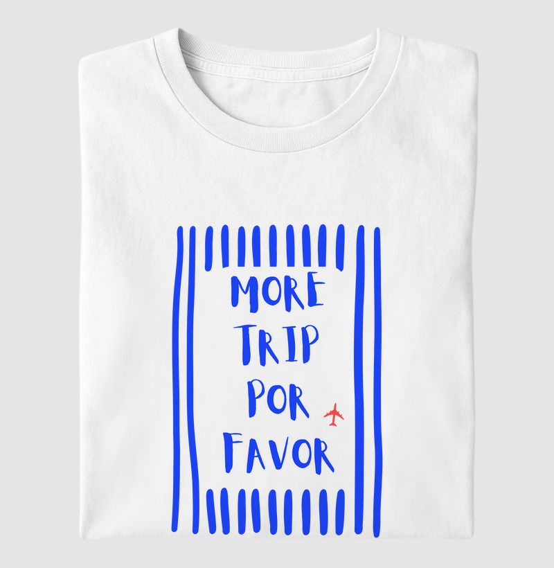 More Trip Por Favor